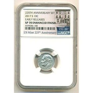 2017 S Roosevelt Dime Enhanced SP70 NGC ER Mint Anniversary Label
